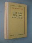 Boschvogel, F.R. - Het hof der drie koningen. Historische roman.