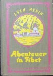 Hedin,Sven. - Abenteuer in Tibet.