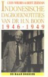 WIEBES, CEES & BERT ZEEMAN - Indonesische dagboeknotities van Dr. H.N. Boon, 1946-1949.