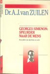 Zuilen .A.J. van Dr. .. Omslagontwerp Jan Weijman - Georges Simenon: speurder naar de mens