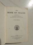  - The Book of Praise. Authorised by the General Assembly of the Presbyterian Church in Canada with Music