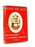 Margaret Campbell Barnes - Isabel the Fair
