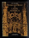 Kelemen, Pál - Baroque and Rococo in Latin America. Volume One, Text