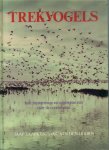Hoorn, D.A.C. van den & Jaap Taapken - Trekvogels hun mysterieuze en ongewisse reis over de continenten