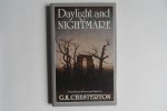 Chesterton, G.K. [Smith, Marie - selection and introduction ]. - Daylight and Nightmare. - Uncollected Stories and Fables.
