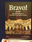 Khalifa, Michel, Dongen, Mark van, Meer, Marian van der - Bravo! / 125 jaar het concertgebouw en het Koninklijk concertgebouworkest