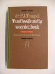 Tempel dr. F.J - Tandheelkundig woordenboek