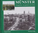 Pelster, Irmgard - Münster / Fotografien von gestern und heute