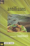 Dijkstra, Fokkelien - Antilliaans kookboek - Honderden recepten.