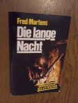 Martens, Fred - Die lange Nacht