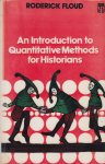 Floud, Roderick - An introduction to Quantitative Methods for Historians