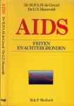 Grood de M.P.A.M. en Haneveld G.T. - AIDS. Feiten en achtergronden