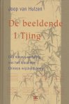 Hulzen,Joop van - De Beeldende I Tjing