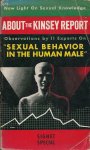 Porter Geddes, Donald & Curie, Enid (editors) - About the Kinsey Report - Observations by 11 Experts on "Sexual Behavior in the Human Male"
