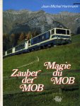 Hartmann, Jean-Michel - Zauber der MOB / Magie du MOB