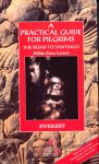 Lozano, Millan Bravo - A practical guide for pilgrims, The road to santiago