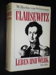 Schramm, Wilhelm von - Clausewitz, Leben und Werk, Biographie