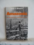 Meggers, Betty - Amazonia / Man and Culture in a Counterfeit Paradise, Revised Edition