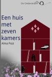 Post, Alma - Een huis met zeven kamers