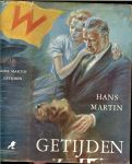 Martin, Hans - Getijden is Deel 1