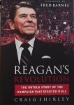 Shirley, Craig. - Reagan's revolution. The Untold Story of the Campaign That Started It All