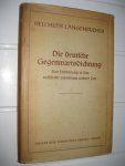 Langenbucher, Hellmuth - Die deutsche Gegenwartsdichtung. Einde Einführung in das volkhaste Schriftum unserer Zeit.