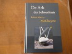 McCheyne R M - De Ark der behoudenis