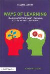Pritchard, Alan - Ways of Learning / Learning Theories and Learning Styles in the Classroom