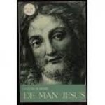 Bichlmair, Georg - De man Jesus