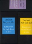 Van Dale - Taal van het jaar nul; een; drie en vier, kroniek van het Nederlands 2000, 2001, 2003 en 2004