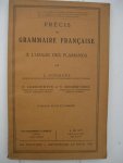 Goemans, L Larochette, P. en Sondervorst, V. - Précis de grammaire française à l'usage des flamands.