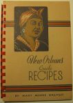 Moore Bremer, Mary - New Orleans Creole recipes