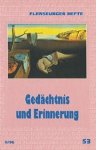 Flensburger Hefte Redactie - Flensburger Hefte 53. Gedächtnis und Erinnerung.