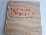 Golen, Cees Jan van - Footsteps and fingerprints / the legacy of a shared history