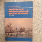 Munching, L.L. von - Verliezen v.d. ned. koopvaardy 1e w.o. / druk 1