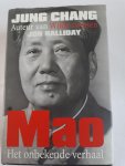 CHANG, Jung - Mao / het onbekende verhaal
