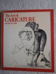 Lucie-Smith, Edward - The Art of Caricature