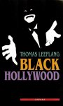 Leeflang, Thomas - Black Hollywood