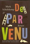 Schalekamp, Mark - De Parvenu