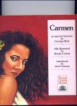 CORBETT, WENDY (fully illustrated by ....) - Carmen - an opera in four acts by eorges Bizet