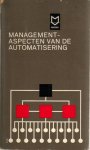 Groosman, Drs. L.E. (onder redactie van) - Management-aspecten van de automatisering