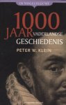 Klein, Peter W. - 1000 jaar vaderlandse geschiedenis. In vogelvlucht.