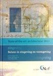 Baldinger, Frank  . & Daan Rijsenbrij. [ isbn 9789491065521] - State of the Art Architectuur. ( Balans in zingeving en vormgeving  . ) a
