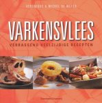 Meyer, Veronique & Michel de - Varkensvlees. Verrassend veelzijdige recepten.