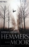 Kiesbye, Stefan - Hemmers Moor (DUITSTALIG)