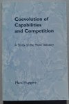 Huygens, M. - Coevolution of capabilities and competition. A study of the Music Industry