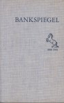 De Twentse Bank - Bankspiegel De Twentse Bank 1861 - 1961