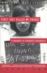 Loung Ung - First they killed my father