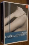 O'Shaughnessy, P. - Achterland