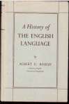 BAUGH Albert C. - A History Of The English Language